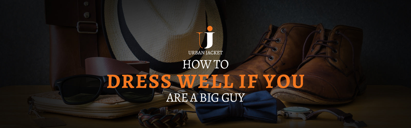 How To Dress Well If You Are A Big Guy